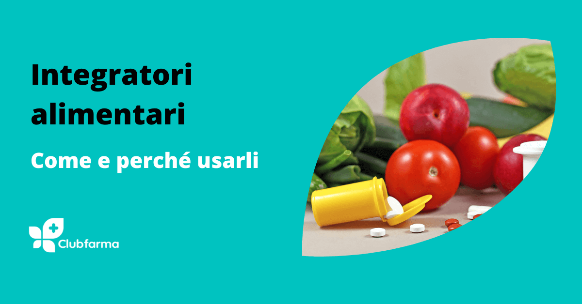 Integratori alimentari in vendita nelle farmacie online: cosa sono e quando prenderli 